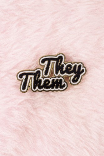 They/Them Enamel Pin - Black