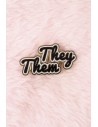 They/Them Enamel Pin - Black