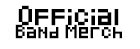 Official Band Merch